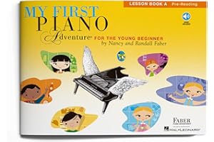 FABER PIANO ADVENTURES My First Piano Adventure, Lesson Book A