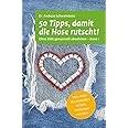 50 Tipps, damit die Hose rutscht! Ohne Diät genussvoll abnehmen - Band 1