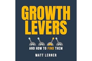 Growth Levers and How to Find Them