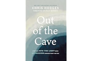 Out of the Cave: Stepping into the Light when Depression Darkens What You See