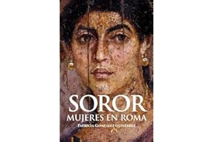 Soror. Mujeres en Roma