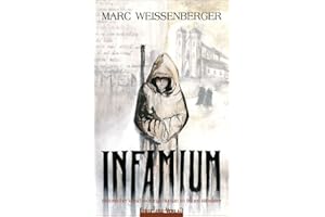INFAMIUM: Historischer Verschwörungs-Roman im frühen Mittelalter