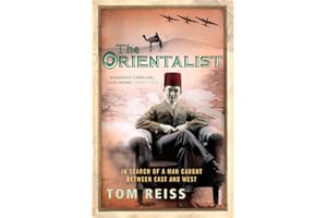 The Orientalist: In Search of a Man caught between East and West