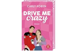 Drive Me Crazy: Spicy Sports Romance mit gestaltetem Farbschnitt
