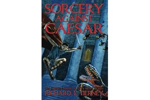 Sorcery Against Caesar: The Complete Simon of Gitta Short Stories (Simon of Gitta Chronicles)