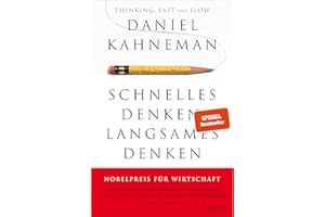 Schnelles Denken, langsames Denken