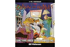 Something Under The Bed Is Drooling: Calvin & Hobbes Series: Book Two