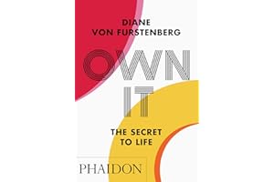 Own It: The Secret to Life