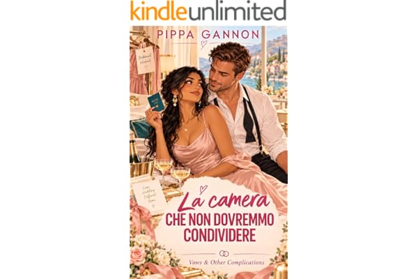 La camera che non dovremmo condividere (Voti e altre complicazioni Vol. 2)