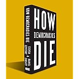 How Democracies Die
