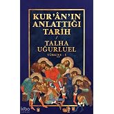 Kur'an'ın Anlattığı Tarih