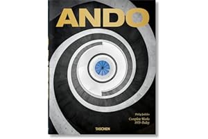 Ando. Complete works 1975-today. Ediz. inglese, francese e tedesca