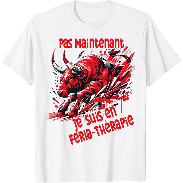 T-shirt Humoristique Taureau Et Féria - Design Basque Bayonne Dax, Coton Léger