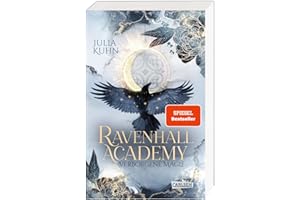Ravenhall Academy 1: Verborgene Magie: SPIEGEL-Bestseller-Platz 2! Romantische Hexen Fantasy mit Academy-Setting
