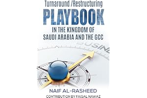 Turnaround/Restructuring Playbook in the Kingdom of Saudi Arabia and the GCC