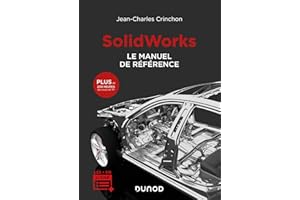 SolidWorks: Le manuel de référence