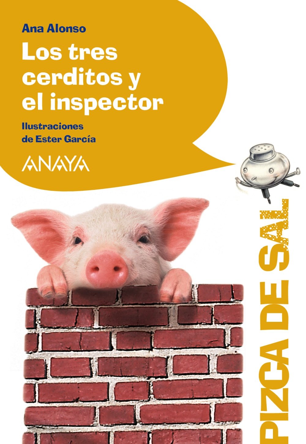 Los tres cerditos y el inspector - Pizca de Sal)