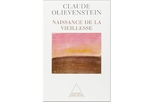 Naissance de la vieillesse