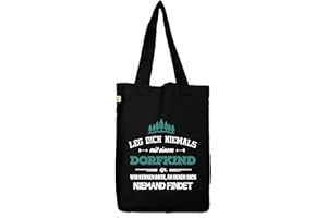 ShirtStreet Bio Baumwoll Jutebeutel Stoffbeutel Leg Dich niemals mit einem Dorfkind an