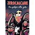 Un polpo alla gola. Ediz. speciale