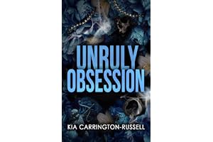 Unruly Obsession: A Fake Dating, Bodyguard, Dark Mafia Romance: 3