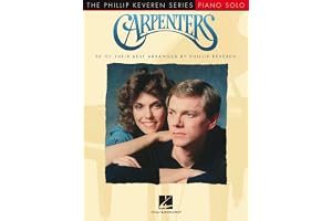Carpenters: Arr. Phillip Keveren the Phillip Keveren Series Piano Solo