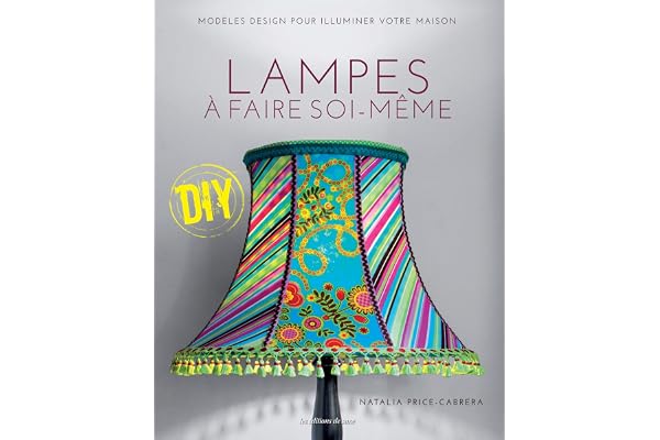 LAMPES A FAIRE SOI-MEME
