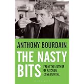 The Nasty Bits: Collected Cuts, Useable Trim, Scraps and Bones