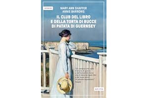 Il club del libro e della torta di bucce di patata di Guernsey