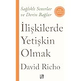 İlişkilerde Yetişkin Olmak
