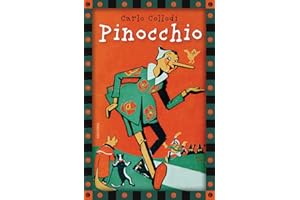 Carlo Collodi, Pinocchio (vollständige Ausgabe): Das Original mit zahlreichen Illustrationen von C. Chiostri. Ungekürzte Ausgabe des weltbekannten Klassikers (Anaconda Kinderbuchklassiker, Band 4)