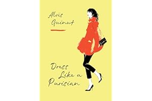 Dress Like a Parisian: Discover how French women look so effortlessly good with a Parisian fashion insider