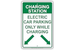 Afterprints Charging Station Electric Car Parking Only While Charging With Graphic Restriction Alert Caution Warning Aluminum Metal Tin 12"x18" Sign Plate