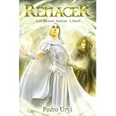 Renacer: (Los Dioses &Aacute;ureos, libro 3)