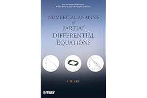 Numerical Analysis of Partial Differential Equations: 102 (Pure and Applied Mathematics, 102)