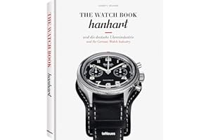 The Watch Book: Hanhart: And the German Watch Industry