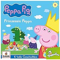 011/Prinzessin Peppa (und 5 weitere Geschichten)