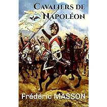 NAPOLEON Chez LUI (Fr. Masson) - Édition 1951 - Beau Livre Illustré D'occasion