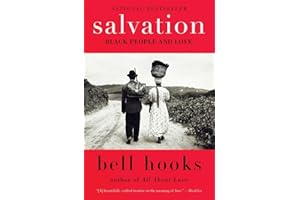 Salvation: Black People and Love (Love Song to the Nation, 3, Band 3)