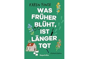 Was früher blüht, ist länger tot: Einzigartiger Schauplatz und mörderisch gute Unterhaltung: das kleinste County Englands mit idyllischen Blumen und liebenswerten Charakteren