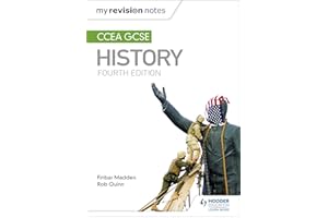 My Revision Notes: CCEA GCSE History Fourth Edition