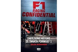 F1 RACING CONFIDENTIAL. ZAKULISOWE HISTORIE