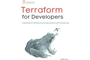Terraform for Developers: Essentials of Infrastructure Automation and Provisioning