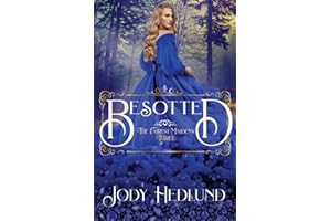Besotted: 3 (The Fairest Maidens)