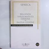 BİLGENİN SARSILMAZLIĞI &Uuml;ZERİNE/ İNZİVA &uuml;ZERİNE