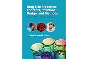 Drug-like Properties: Concepts, Structure Design and Methods from Adme to Toxicity Optimization