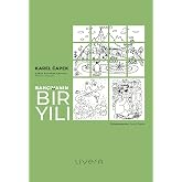 Bah&ccedil;ıvanın Bir Yılı