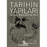 TARİHİN YAPILARI: Tarihsel Materyalizme Giriş