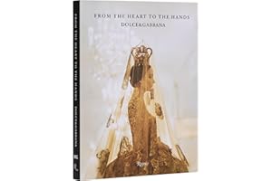 Dolce&Gabbana: From the Heart to the Hands