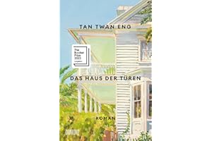 Das Haus der Türen: Roman | Longlist The Booker Prize 2023